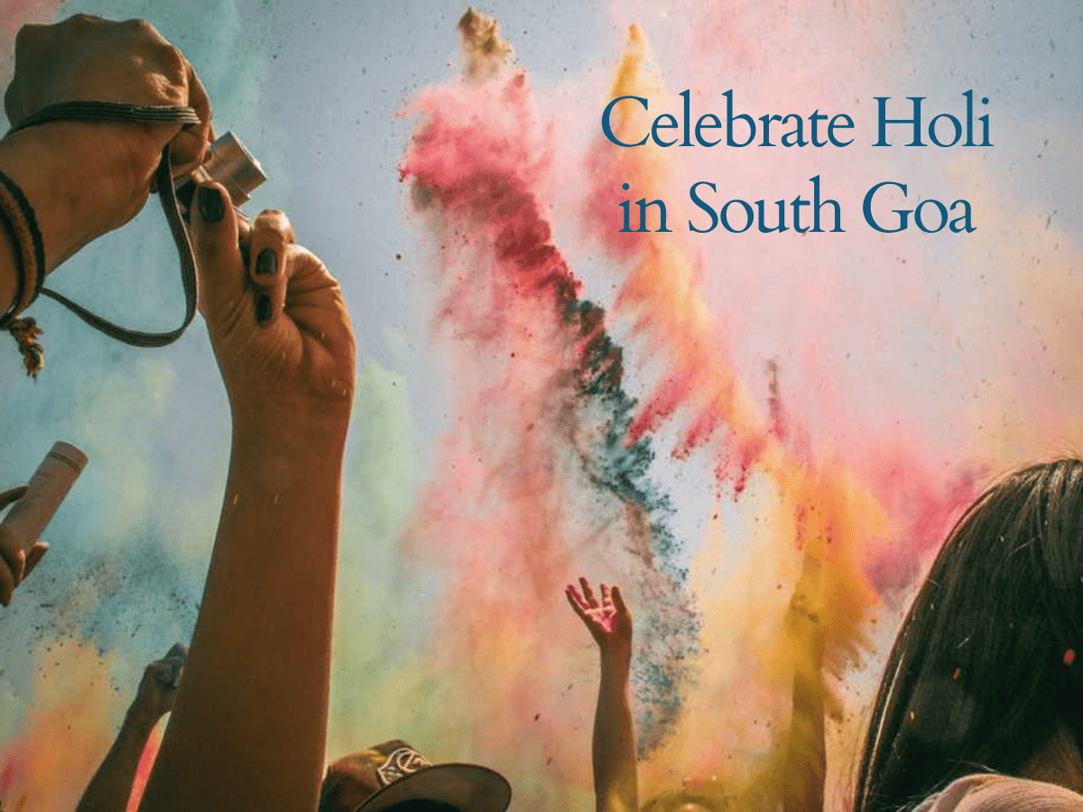 Celebrate Holi in South Goa