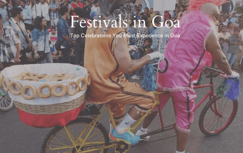 Festivals in Goa Top Celebrations You Must Experience