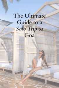 Solo Trip to Goa