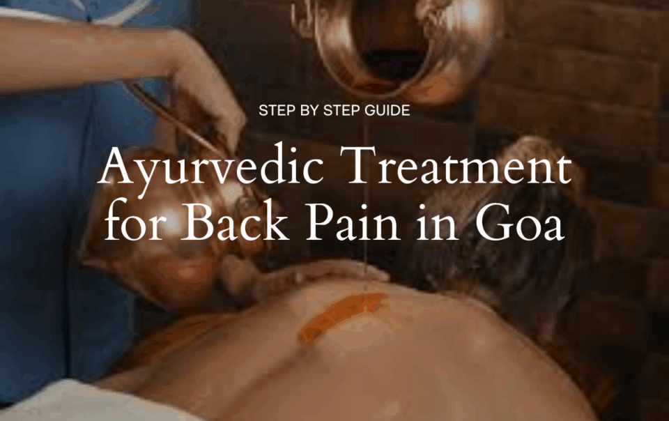 Ayurvedic Treatment for Back Pain in Goa