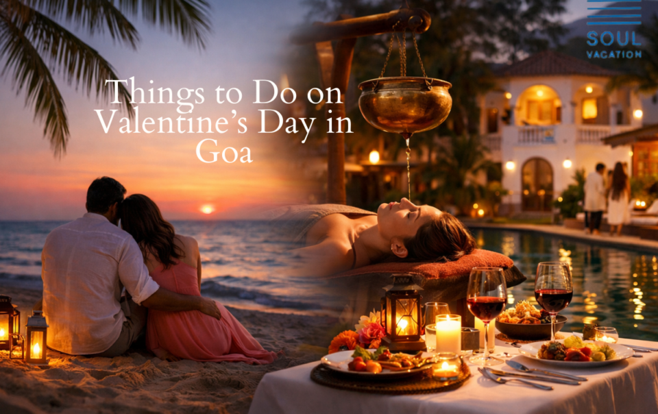 Things to Do on Valentine’s Day in Goa